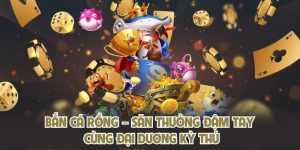 Bắn Cá Rồng – Săn Thưởng Đậm Tay Cùng Đại Dương Kỳ Thú