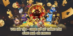 Vua Hải Tặc - Game Nổ Hũ Thắng Lớn Cùng Nhà Cái KING88